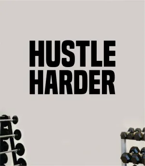 Hustle Harder Wall Decal Home Decor Bedroom Room Vinyl Sticker Art Work Out Quote Beast Gym Fitness Lift Strong Inspirational Motivational Health Girls