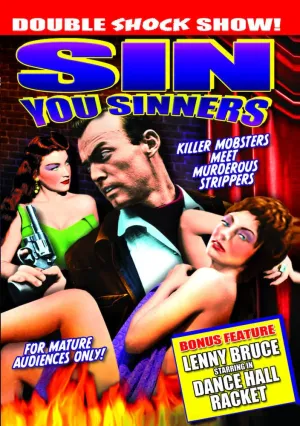 Sin You Sinners / Dance Hall Racket
